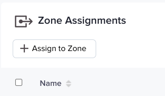 The Assign to Zone button in a VAST Campaign section